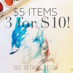 Any Three $5 Items For Only $10!